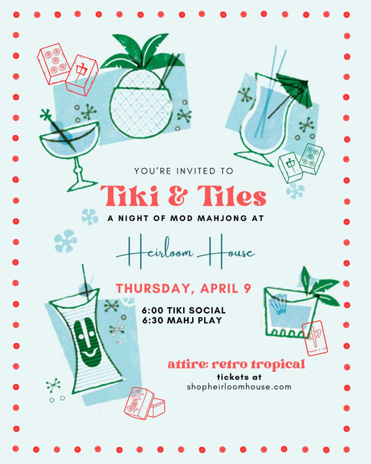 Tiki & Tiles - Thursday, April 9th with Mahjong Merriment
